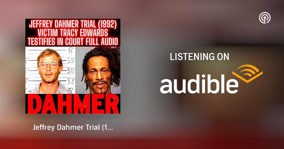 Jeffrey Dahmer Trial (1992) Tracy Edwards, who escaped from Jeffrey